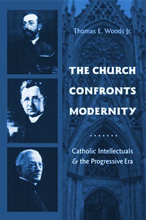 The Church Confronts Modernity